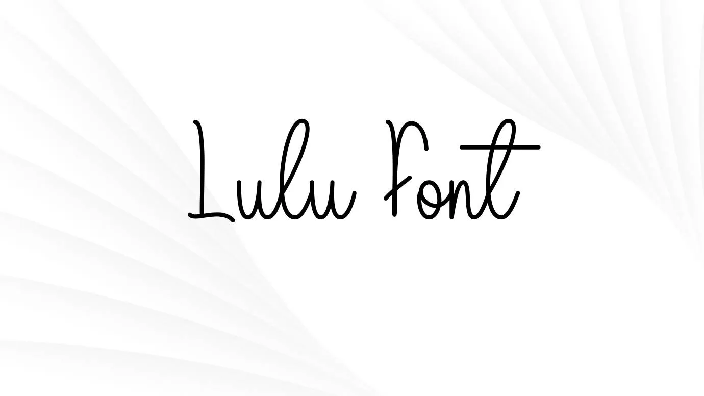 Lulu Font