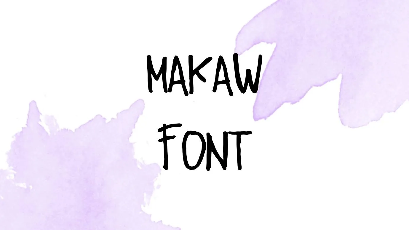 Makaw Font