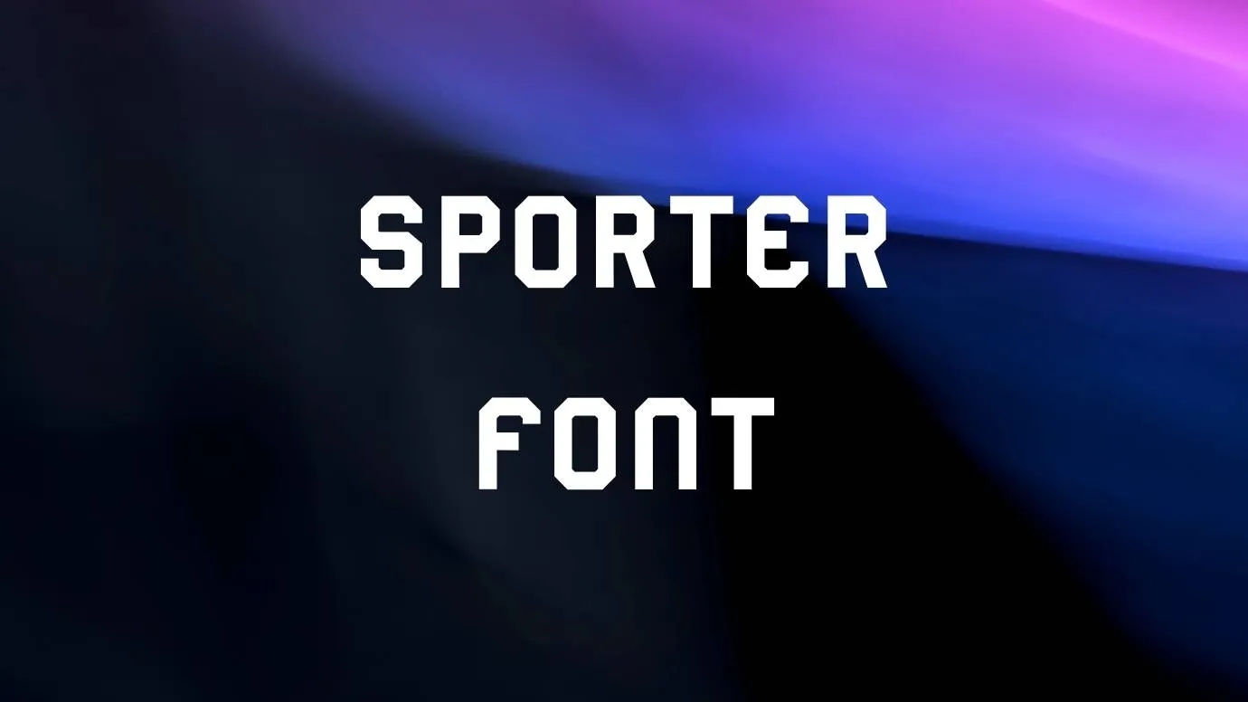 Sporter Font