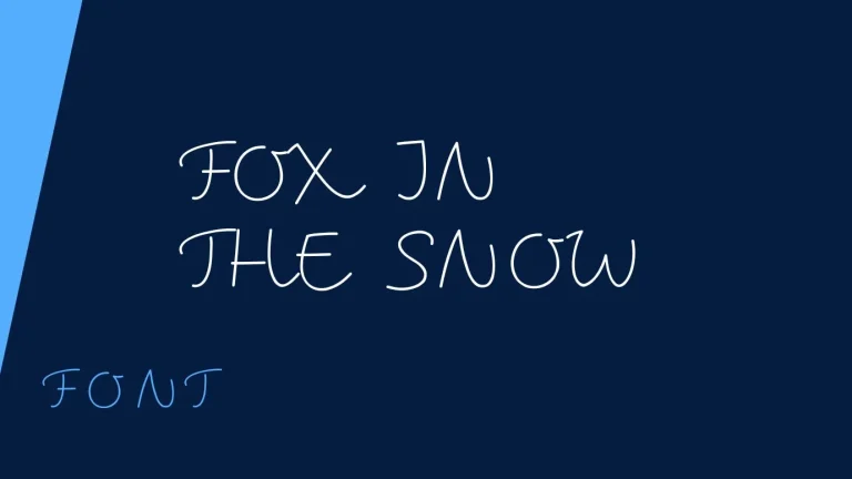 Fox in the Snow Font