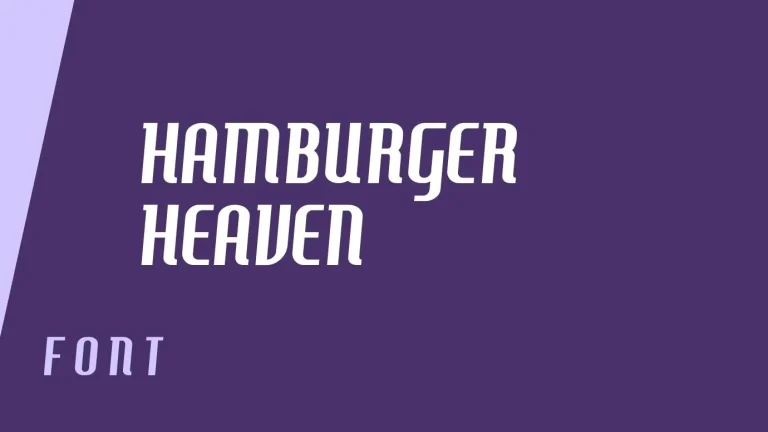 Hamburger Heaven Font