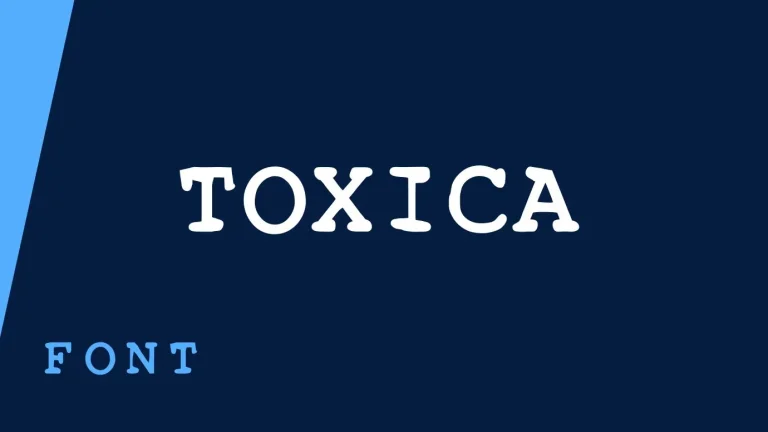 Toxica Font