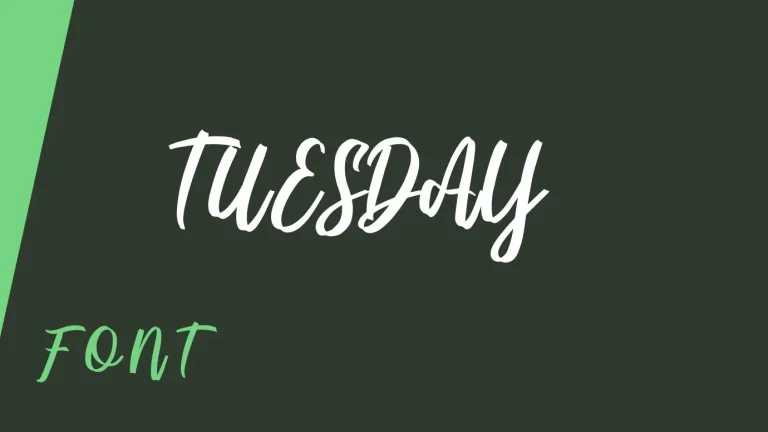 Tuesday Font