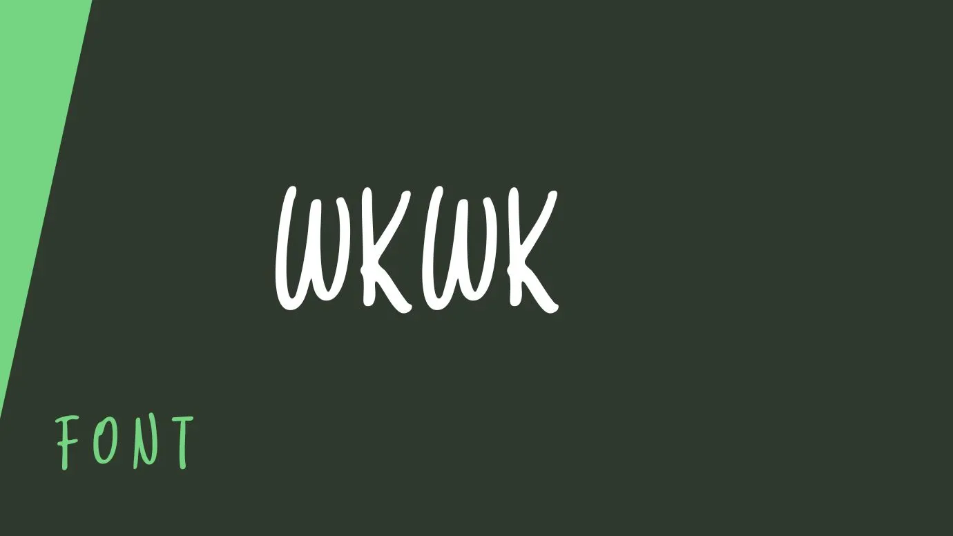 Wkwk Font