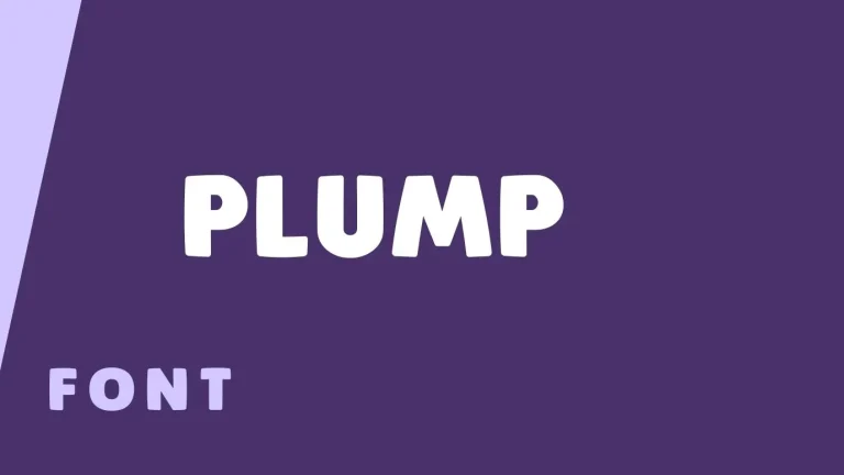 Plump Font