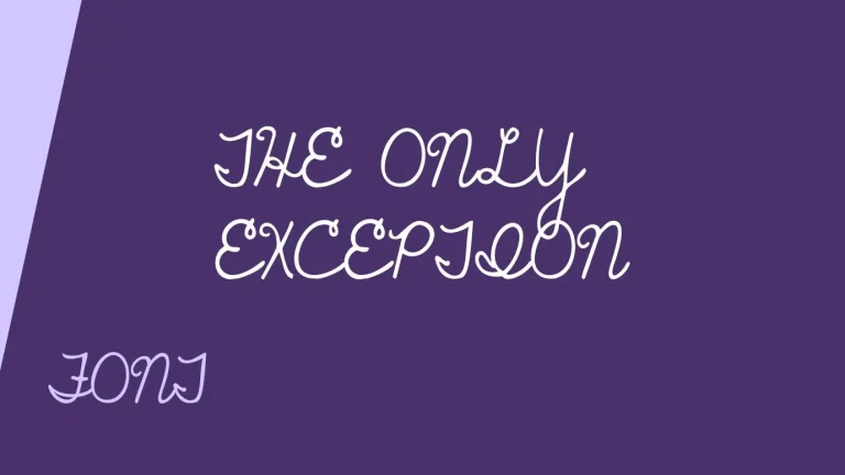 The Only Exception Font