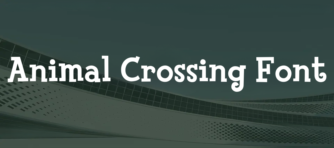 Animal Crossing Font