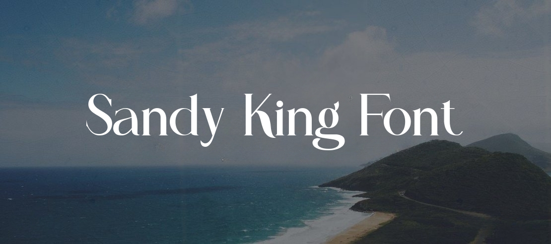Sandy King Font