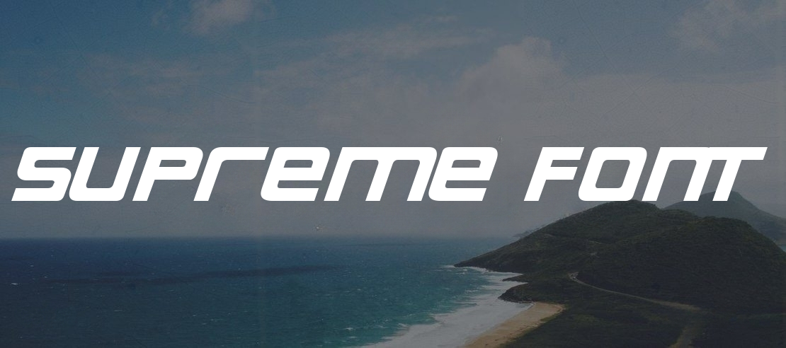 Supreme Font
