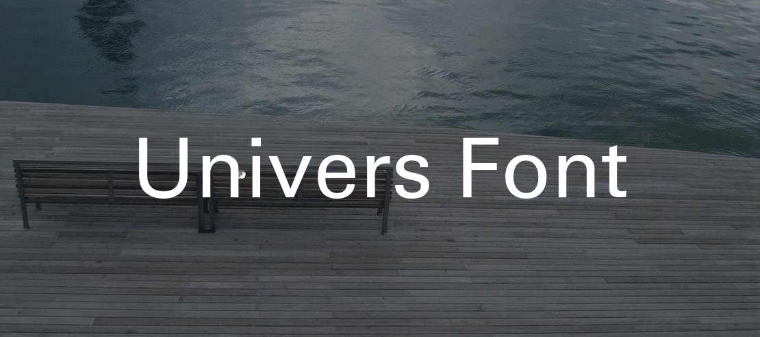 Univers Font