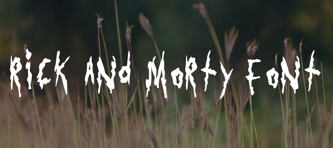 Rick and Morty Font